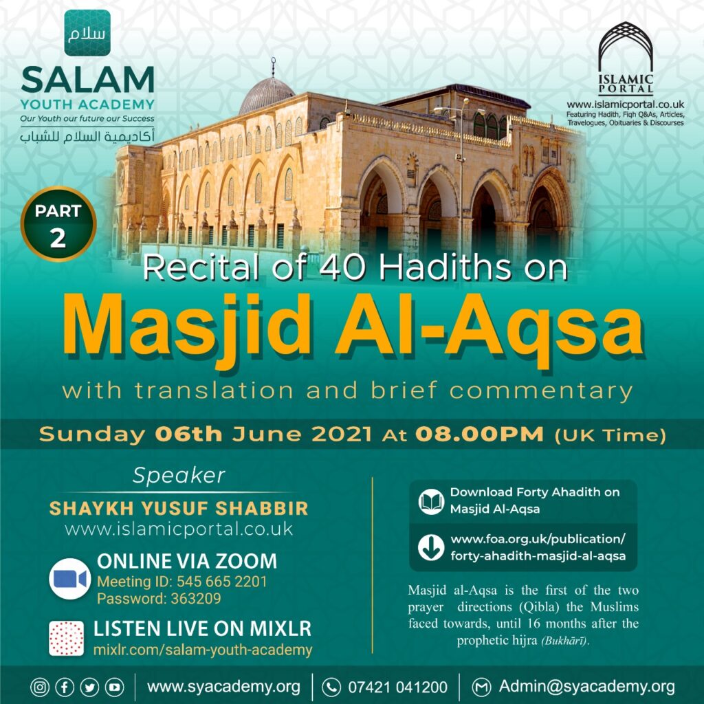 40 Hadiths on Masjid Al-Aqsa 40 Hadiths on Masjid Al-Aqsa